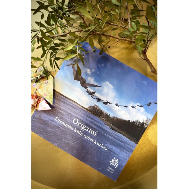 Sari Huttunen, Tanja Kallio & Elina Keinänen: Origami - Enemmän kuin tuhat kurkea