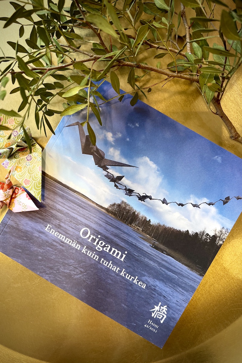 Sari Huttunen, Tanja Kallio & Elina Keinänen: Origami - Enemmän kuin tuhat kurkea
