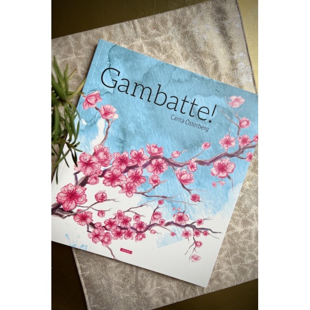 Carita Österberg: Gambatte!